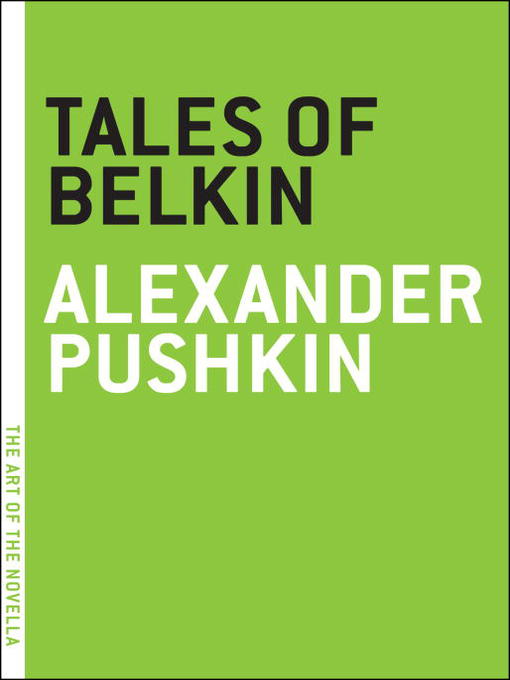 Alexander Pushkin创作的Tales of Belkin作品的详细信息 - 可供借阅